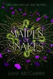 A Maiden of Snakes