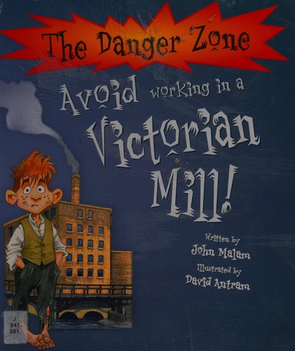 Avoid Working in a Victorian Mill