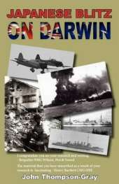 Japanese Blitz On Darwin