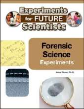 Forensic Science Experiments
