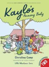 Kaylo's Amazing Body: Exploring Early Warning Signs In Our Amazing Bodies