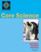Core Science 1: Key Concepts