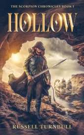 Hollow: The Scorpion Chronicles Book 1