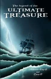 The Legend of the Ultimate Treasure