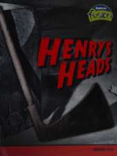 Henry's Heads: Henry VIII