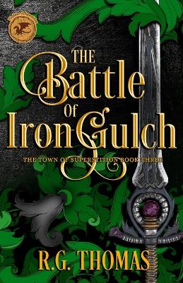 The Battle of Iron Gulch: A YA Urban Fantasy Gay Romance