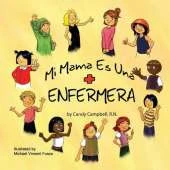 Mi Mama Es Una Enfermera