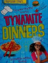 Professor Cook s: Dynamite Dinners