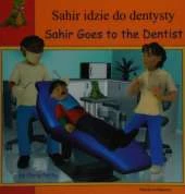 Sahir Goes to the Dentist in Polish and English
