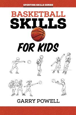 Basketball Skills for Kids