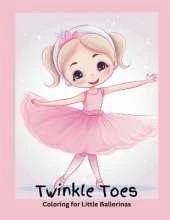 Twinkle Toes Coloring for Little Ballerinas