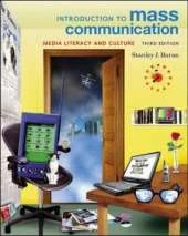 Introduction to Mass Communication: Media Literacy and Culture with Media Tours Student CD-Rom and Powerweb