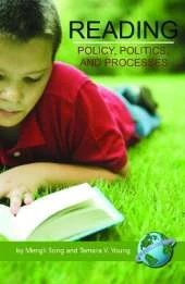 Reading: Policy, Politics, and Processes