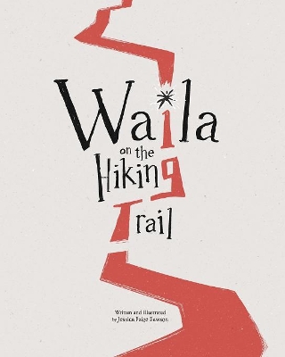 Waila on the Hiking trail