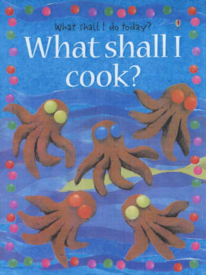 What Shall I Cook
