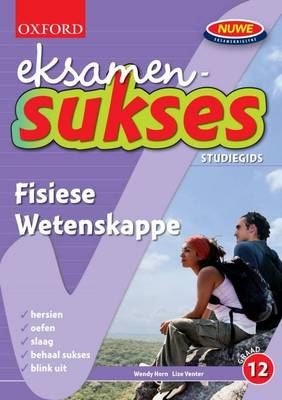 Eksamen Sukses Fisiese Wetenskappe: SG