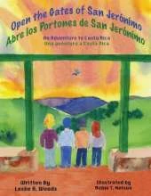 Open the Gates of San Jerónímo: An Adventure to Costa Rica