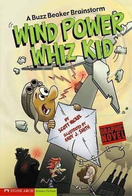 Graphic Sparks Wind Power Whiz Kid a Buzz Beaker Brainstorm