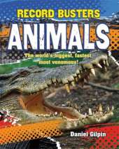 Record Busters: Animals