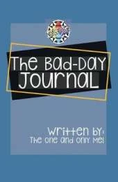 The Bad Day Book Journal