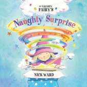 The Naughtiest Fairy's Naughty Surprise
