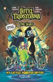 Hotel Transylvania Graphic Novel Vol. 2: My Little Monster-Sitter