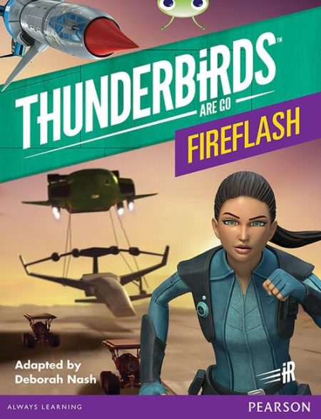 Bug Club Independent Fiction Year Two Purple A Thunderbirds: Fireflash