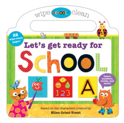 Let's Get Ready for School: Let's Get Ready For School