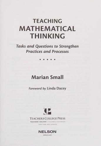 Teaching Mathematical Thinking: Tasks and Questions to Strengthen Practices and Processes