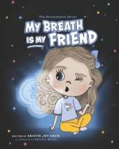 My Breath Is My Friend