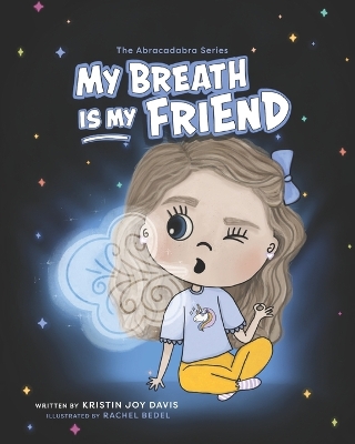 My Breath Is My Friend