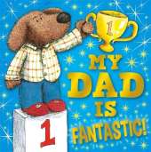 My Dad is Fantastic!