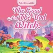 The Good and the Bad Witch