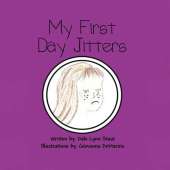 My First Day Jitters