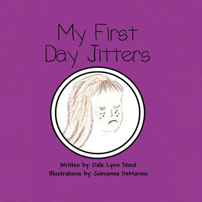 My First Day Jitters