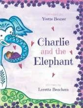 Charlie and the Elephant
