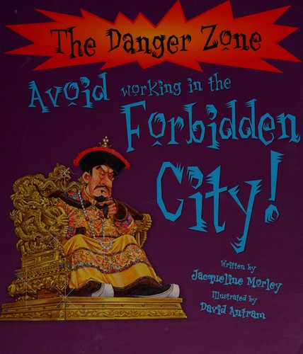 Avoid Working In The Forbidden City!