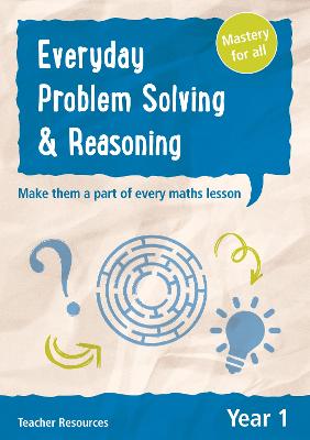 Year 1 Everyday Problem Solving and Reasoning: Teacher Resources with Free Online Download