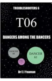 Dangers Among the Dancers (Troubleshooters 6)