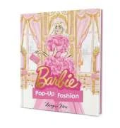 Barbie: Pop-Up Fashion