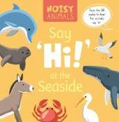 Say 'Hi!' at the Seaside