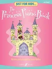 Just For Kids... The Princess Piano Book
