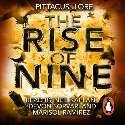 The Rise of Nine: Lorien Legacies Book 3