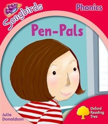 Oxford Reading Tree: Level 4: More Songbirds Phonics: Pen-Pals