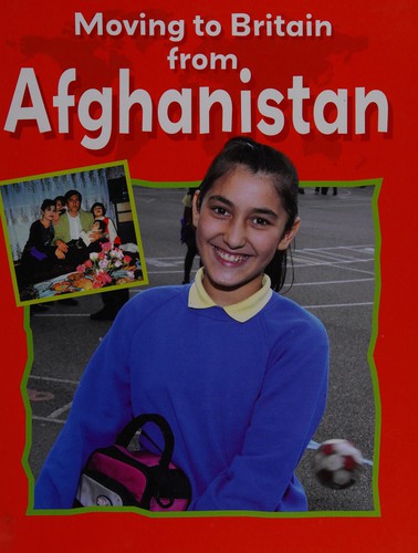 Moving to Britain: Afghanistan