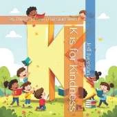 K is for Kindness: 25 Things to See That Start With K