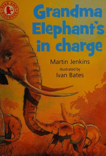 Read And Discover: Grandma Elephant's In