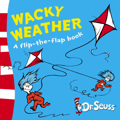 Wacky Weather: A Lift-the-Flap Book