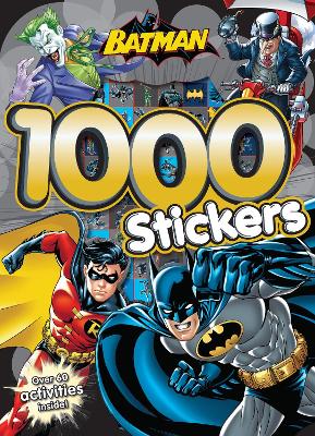 Batman 1000 Stickers: Over 60 Activities Inside!