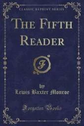 The Fifth Reader (Classic Reprint)